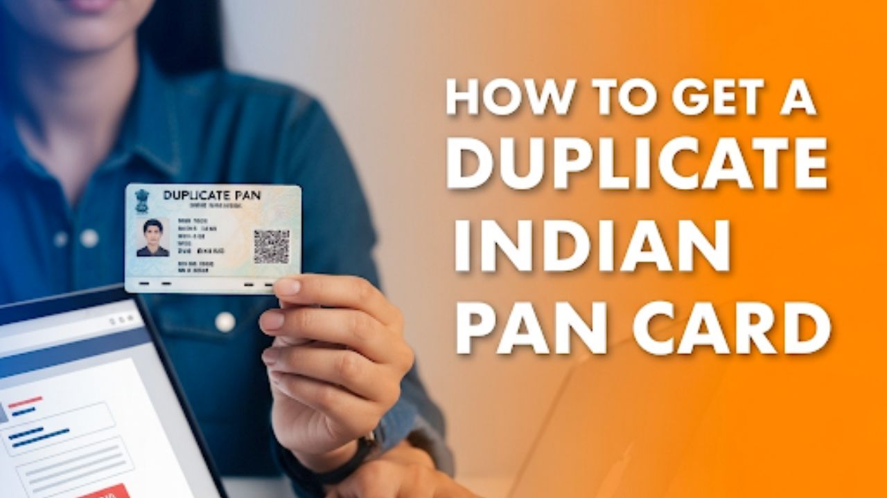 How to Get a Duplicate PAN Card